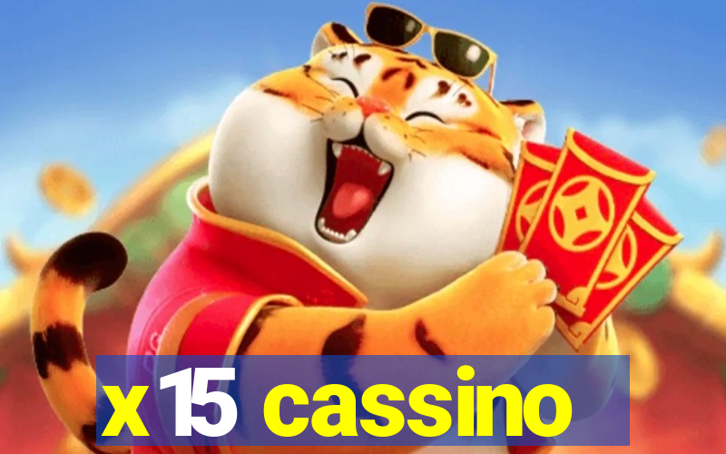 x15 cassino